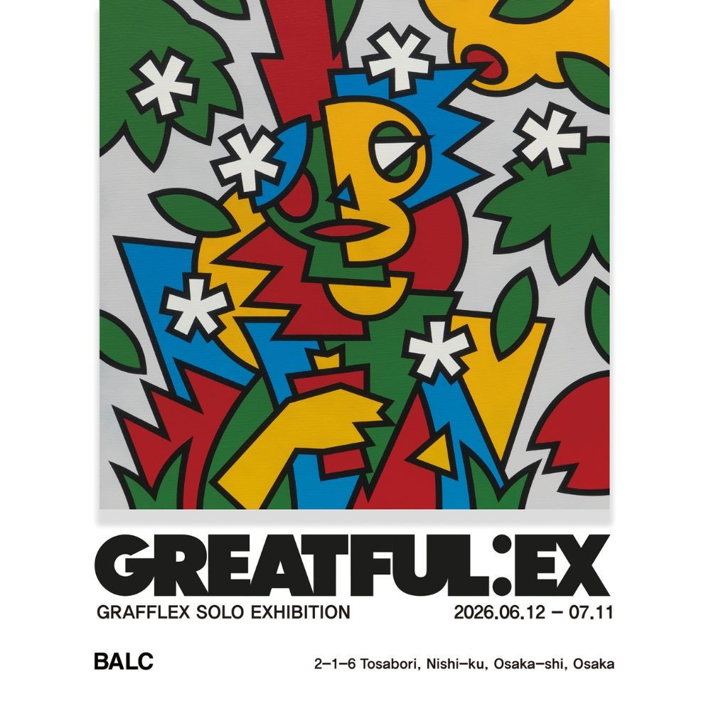 GRAFFLEX SOLO EXHIBITION『GREATFUL:EX』